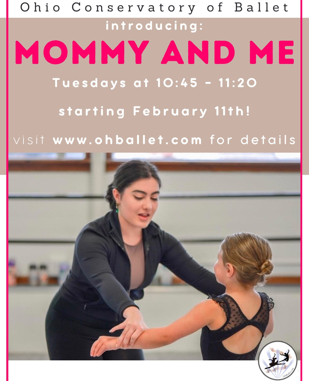 Ohio Conservatory of Ballet 2025 Mommy and Me