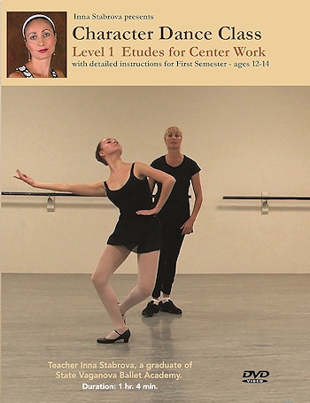 Character Dance Class - Level 1 Etudes For Center Work